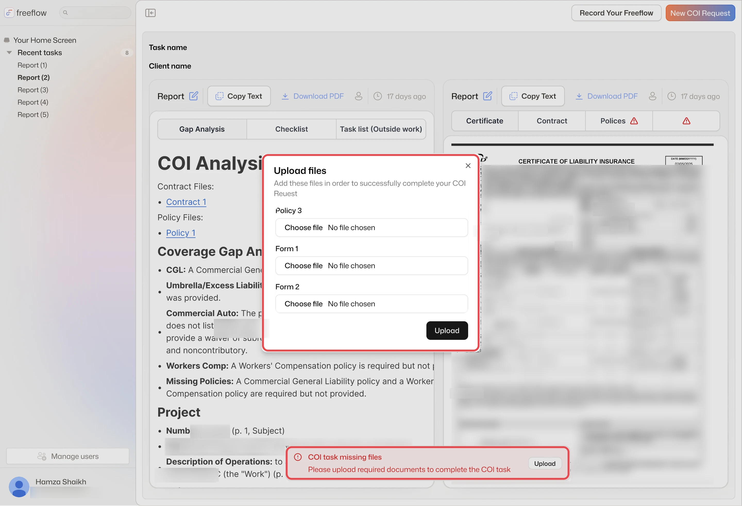 A dialog asks for the missing Policy 3, Form 1 and Form 2